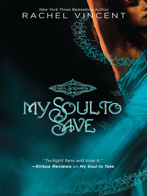 Title details for My Soul to Save by Rachel Vincent - Wait list
